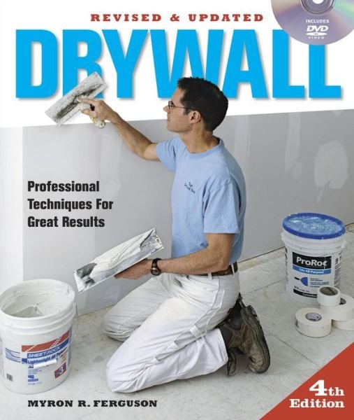 Cover for Myron R. Ferguson · Drywall: Professional Techniques for Great Results (Book) [Rev edition] (2012)