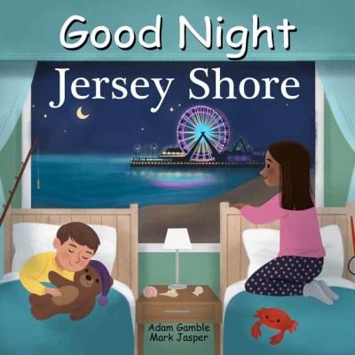 Cover for Adam Gamble · Good Night Jersey Shore - Good Night Our World (Board book) (2021)