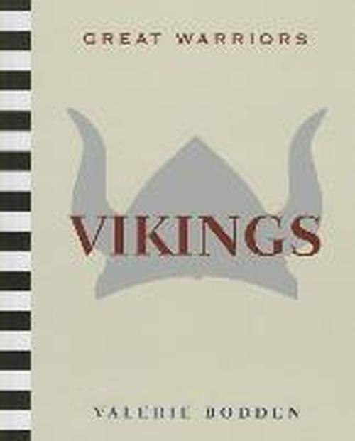 Cover for Valerie Bodden · Vikings (Great Warriors) (Hardcover Book) [Ill edition] (2014)