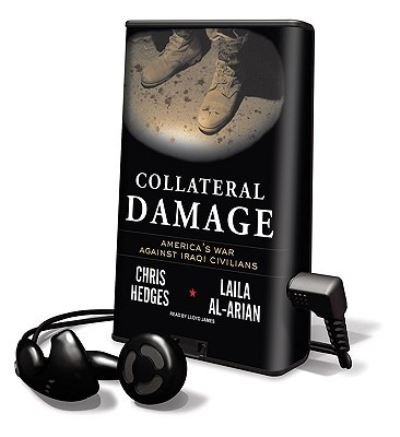 Cover for Chris Hedges · Collateral Damage (N/A) (2009)