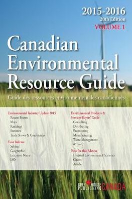 Canadian Environmental Resource Guide, 2015 - Grey House Canada - Books - Grey House Publishing Inc - 9781619256699 - July 1, 2015