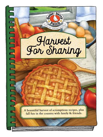 Cover for Gooseberry Patch · Harvest for Sharing (Spiral Book) (2024)