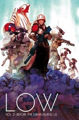 Cover for Rick Remender · Low Volume 2: Before the Dawn Burns Us (Pocketbok) (2015)