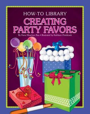 Cover for Dana Meachen Rau · Creating Party Favors (Hardcover Book) (2015)