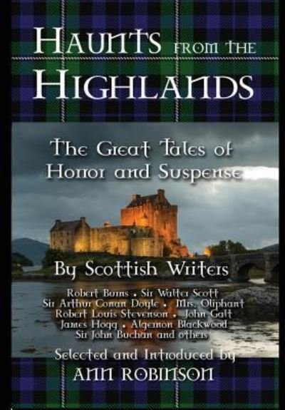 Haunts from the Highlands - Ann Robinson - Books - M3 Publishers - 9781641361699 - November 27, 2017