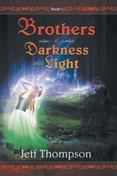 Cover for Jeff Thompson · Brothers of Darkness and Light (Paperback Bog) (2019)