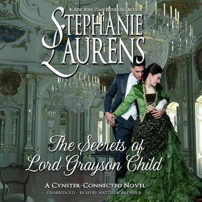 Cover for Stephanie Laurens · The Secrets of Lord Grayson Child Lib/E (CD) (2021)