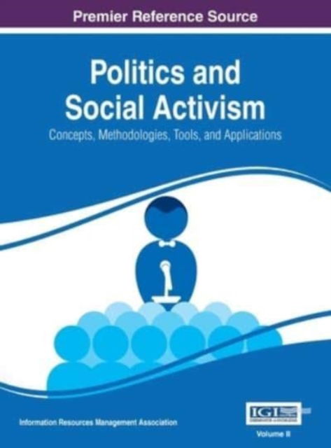 Cover for Information Reso Management Association · Politics and Social Activism (N/A) (2015)