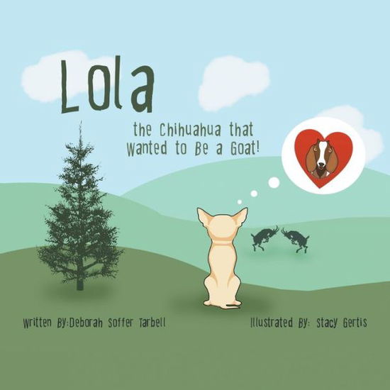 Cover for Deborah Soffer-Tarbell · Lola (Book) (2022)