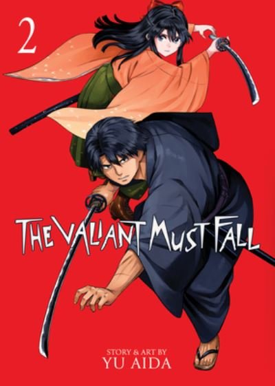 Cover for Yu Aida · The Valiant Must Fall Vol. 2 - The Valiant Must Fall (Pocketbok) (2023)