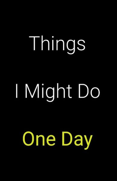 Cover for James Walker · Things I Might Do One Day (Paperback Book) (2019)