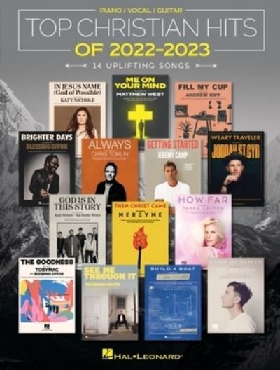 Top Christian Hits of 2022-2023 - Hal Leonard Corp. - Bøker - Leonard Corporation, Hal - 9781705188699 - 1. mai 2023
