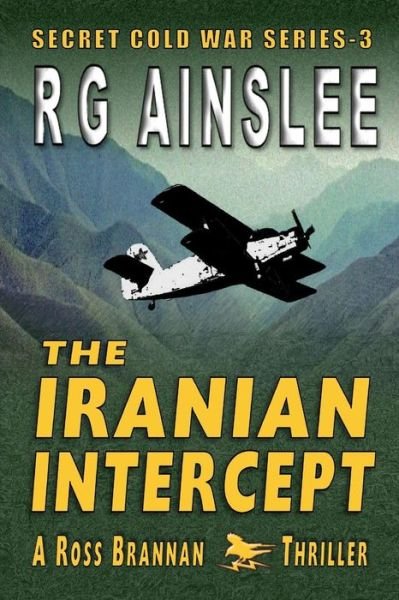 Cover for R G Ainslee · The Iranian Intercept (Paperback Book) (2018)