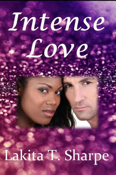 Cover for Lakita T. Sharpe · Intense Love (Paperback Book) (2018)