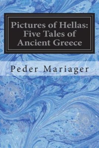 Cover for Peder Mariager · Pictures of Hellas (Taschenbuch) (2018)