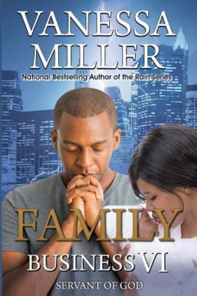 Cover for Vanessa Miller · Family Business VI (Paperback Book) (2018)