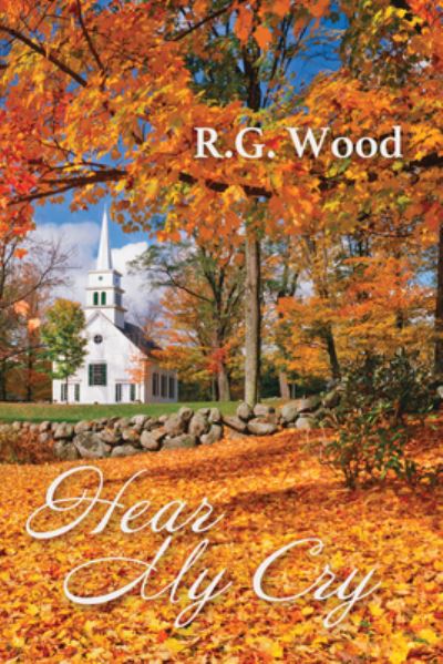 Cover for R G Wood · Hear My Cry (Paperback Book) (2020)