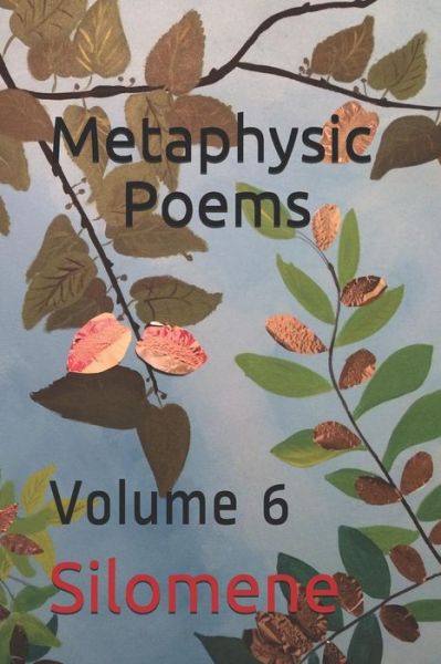 Cover for Silomene · Metaphysic Poems (Taschenbuch) (2018)