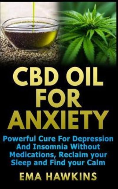 Cover for Ema Hawkins · CBD Oil for Anxiety (Paperback Bog) (2018)