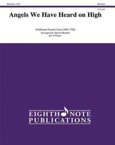 Cover for David Marlatt · Angels We Have Heard on High (Partitur) (2016)