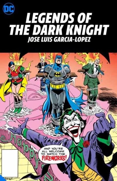 Cover for Len Wein · Legends of the Dark Knight: Jose Luis Garcia Lopez (Gebundenes Buch) (2023)