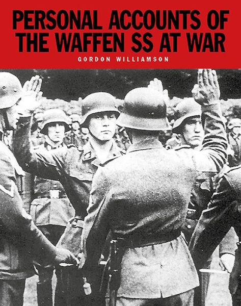 Cover for Gordon Williamson · Personal Accounts of the Waffen-Ss at War: Loyalty is My Honor (Paperback Book) (2016)