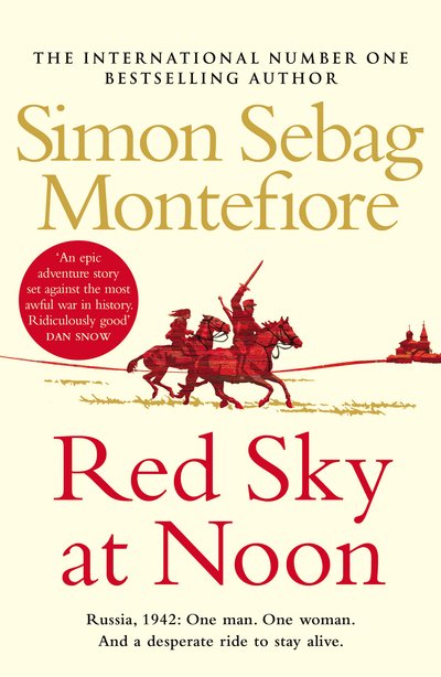 Red Sky at Noon - The Moscow Trilogy - Simon Sebag Montefiore - Bøger - Cornerstone - 9781784752699 - 12. juli 2018