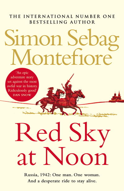 Cover for Simon Sebag Montefiore · Red Sky at Noon - The Moscow Trilogy (Paperback Book) (2018)