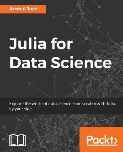 Cover for Anshul Joshi · Julia for Data Science (Paperback Book) (2016)