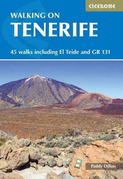 Cover for Paddy Dillon · Walking on Tenerife: 45 walks including El Teide and GR 131 (Pocketbok) [3 Revised edition] (2023)