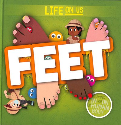 Cover for Robin Twiddy · Feet - Life On Us (Hardcover Book) (2019)