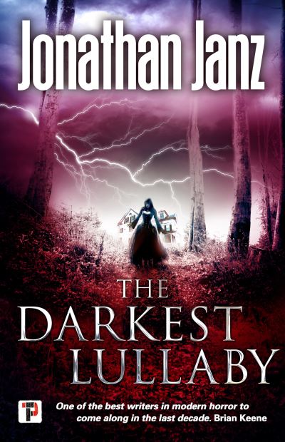 Cover for Jonathan Janz · The Darkest Lullaby (Paperback Book) (2019)