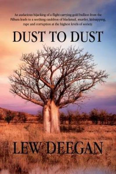 Cover for Lew Deegan · Dust To Dust (Pocketbok) (2017)