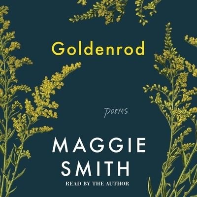 Cover for Maggie Smith · Goldenrod (CD) (2021)