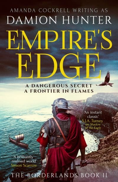 Cover for Damion Hunter · Empire's Edge: 'A brilliantly realised world' Simon Scarrow - The Borderlands (Paperback Book) (2023)