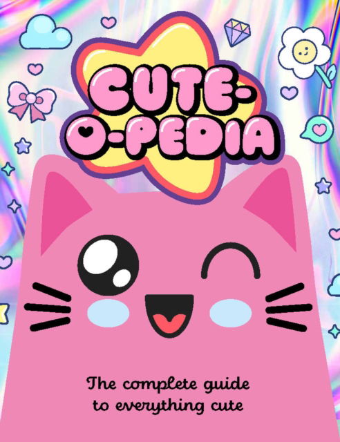 Cover for Caroline Rowlands · Cute-O-Pedia (Gebundenes Buch) (2026)
