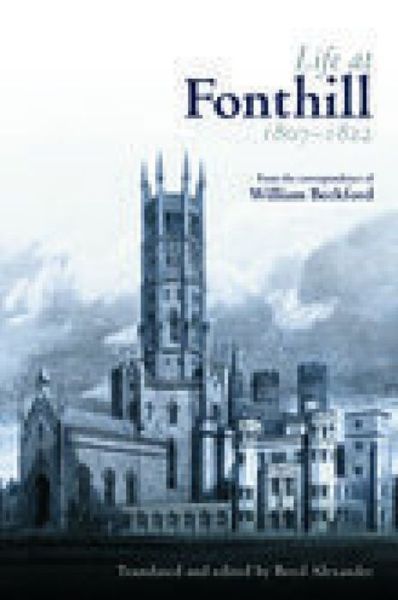 Cover for William Beckford · Life at Fonthill (Paperback Book) (2005)