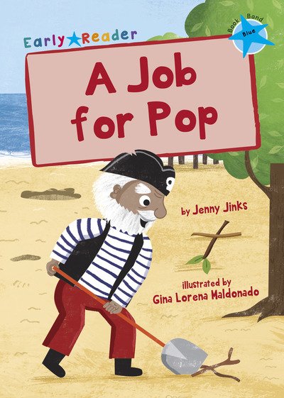 Cover for Jenny Jinks · A Job for Pop: (Blue Early Reader) - Blue Band (Paperback Book) (2018)