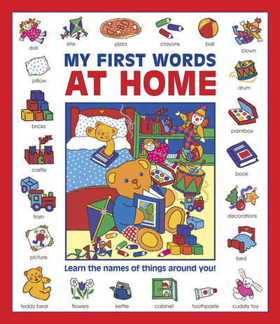 My First Words: at Home (giant Size) - Baxter Nicola - Książki - Anness Publishing - 9781861477699 - 20 maja 2016