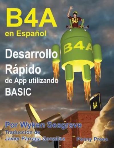 Cover for Wyken Seagrave · B4A Español (Buch) (2019)