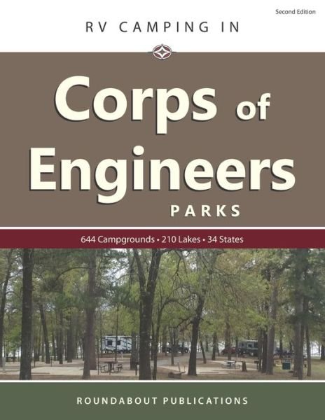 RV Camping in Corps of Engineers Parks - Roundabout Publications - Bøger - Roundabout Publications - 9781885464699 - 2. januar 2019