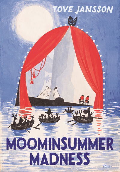 Cover for Tove Jansson · Moominsummer Madness - Moomins Collectors' Editions (Inbunden Bok) [Main edition] (2018)