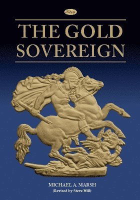 Cover for Steve Hill · The Gold Sovereign Series (Hardcover Book) (2024)