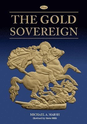 Cover for Steve Hill · The Gold Sovereign Series (Hardcover bog) (2024)