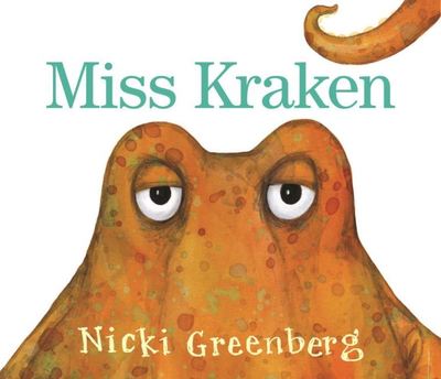 Cover for Nicki Greenberg · Miss Kraken (Hardcover Book) (2020)