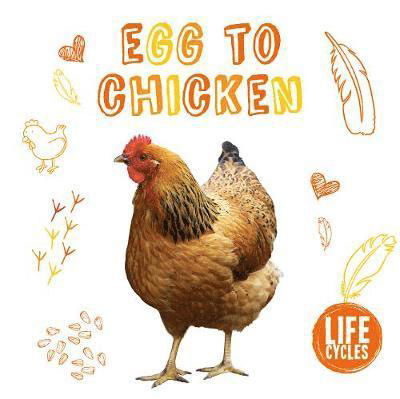 Chicken - Life Cycles - Grace Jones - Bøker - The Secret Book Company - 9781912171699 - 31. januar 2019