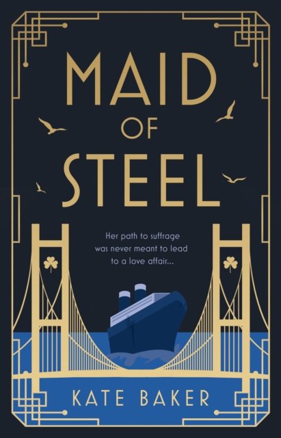 Cover for Kate Baker · Maid of Steel (Paperback Book) (2023)