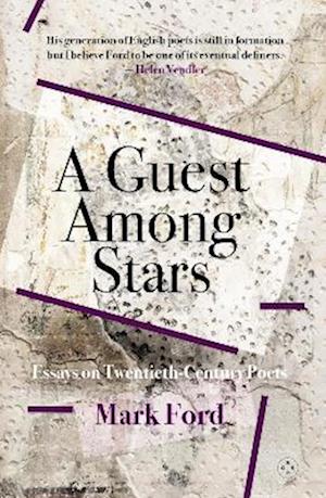 Mark Ford · A Guest Among Stars (Pocketbok) (2024)