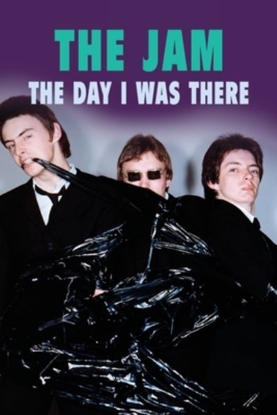 Cover for Richard Houghton · The Jam: The Day I Was There Paperback (N/A) (2019)