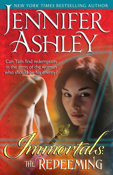 Cover for Jennifer Ashley · The Redeeming: Immortals, Book 5 (Paperback Book) (2015)